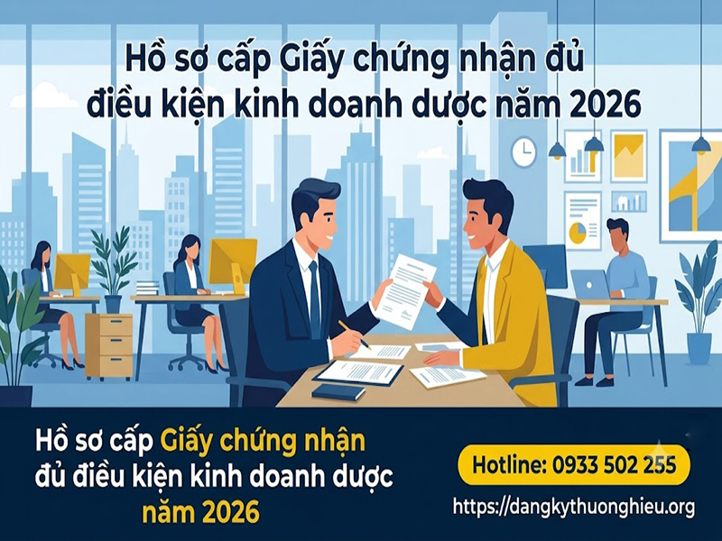 ho-so-cap-giay-chung-nhan-du-dieu-kien-kinh-doanh-duoc-2026