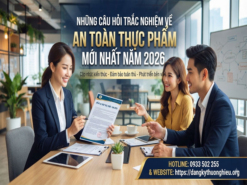 nhung-cau-hoi-trac-nghiem-ve-attp-moi-nhat-nam-2026