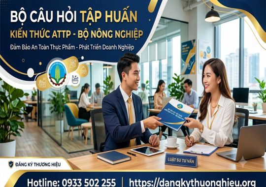 Bộ câu hỏi tập huấn kiến thức ATTP Bộ Nông nghiệp