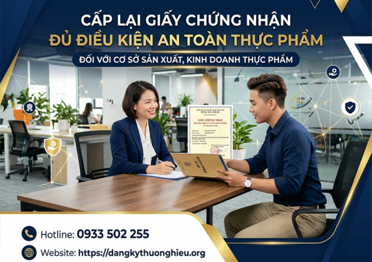 Cấp lại Giấy chứng nhận đủ điều kiện an toàn thực phẩm đối với cơ sở sản xuất, kinh doanh thực phẩm