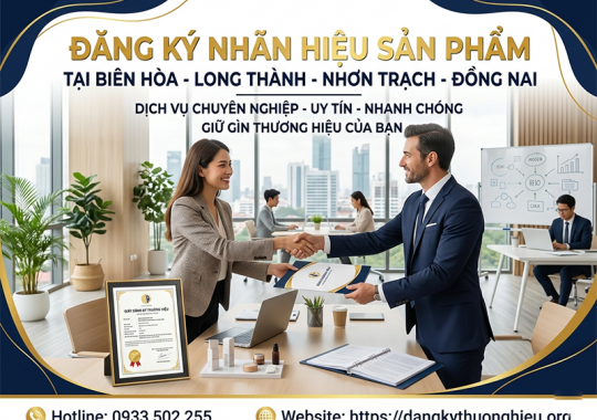 Dịch vụ đăng ký nhãn hiệu sản phẩm tại Đồng Nai