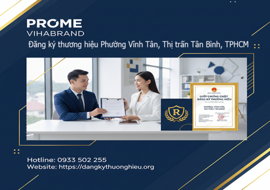 ĐĂNG KÝ THƯƠNG HIỆU PHƯỜNG VĨNH TÂN
