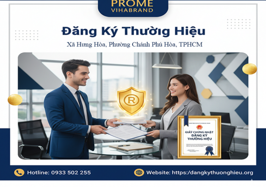 ĐĂNG KÝ THƯƠNG HIỆU PHƯỜNG CHÁNH PHÚ HÒA