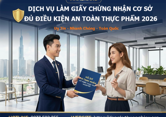 DỊCH VỤ LÀM GIẤY CHỨNG NHẬN CƠ SỞ ĐỦ ĐIỀU KIỆN AN TOÀN THỰC PHẨM NĂM 2026