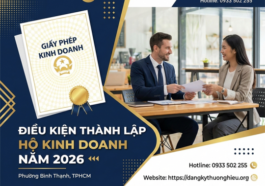 ĐIỀU KIỆN THÀNH LẬP HỘ KINH DOANH NĂM 2026