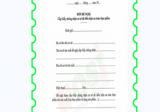 ĐƠN ĐỀ NGHỊ CẤP GIẤY CHỨNG NHẬN CƠ SỞ ĐỦ ĐIỀU KIỆN AN TOÀN THỰC PHẨM