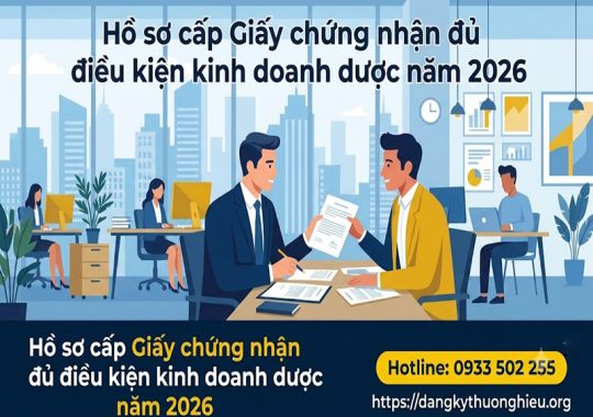 Hồ sơ cấp Giấy chứng nhận đủ điều kiện kinh doanh dược năm 2026