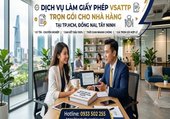 Làm giấy phép VSATTP trọn gói cho nhà hàng tại Miền Đông Nam Bộ