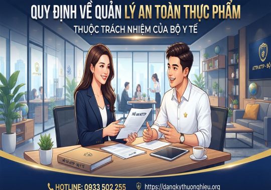 Quy định về quản lý an toàn thực phẩm thuộc trách nhiệm của Bộ Y tế