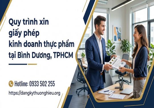 Quy trình xin giấy phép kinh doanh thực phẩm tại Bình Dương, TPHCM