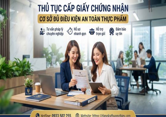 Thủ tục cấp giấy chứng nhận cơ sở đủ điều kiện an toàn thực phẩm