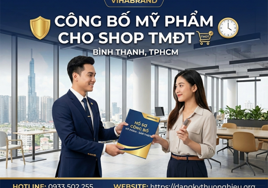 THỦ TỤC CÔNG BỐ MỸ PHẨM BÁN TRÊN SÀN THƯƠNG MẠI ĐIỆN TỬ