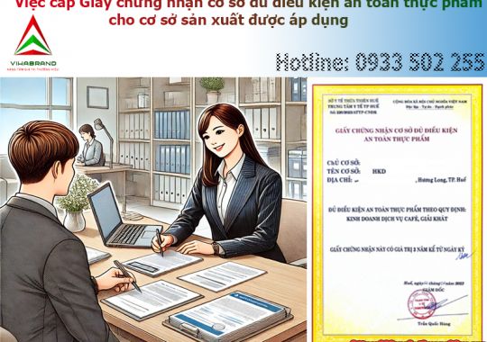 Việc cấp Giấy chứng nhận cơ sở đủ điều kiện an toàn thực phẩm cho cơ sở sản xuất được áp dụng