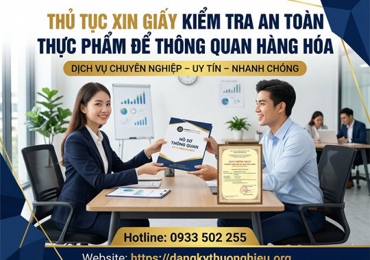 Xin giấy phép kiểm tra an toàn thực phẩm để khai báo Hải quan