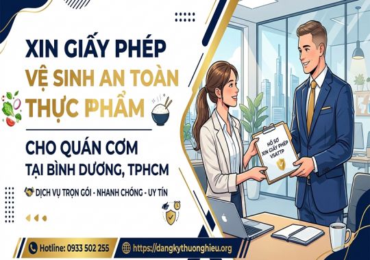 Xin giấy phép vệ sinh an toàn thực phẩm cho quán cơm Phường Bình Dương, TPHCM
