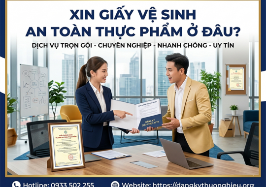 Xin Giấy Vệ Sinh An Toàn Thực Phẩm Ở Đâu Uy Tín, Nhanh Chóng Nhất?